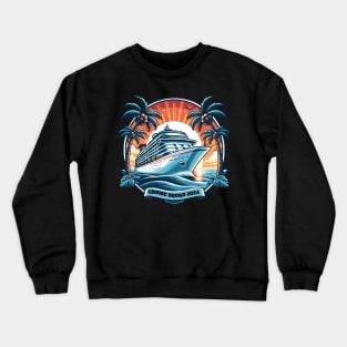 Cruise Squad 2024 Crewneck Sweatshirt